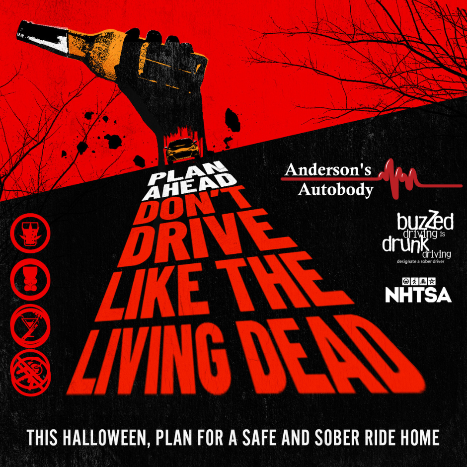Don't Drive Like the Living Dead. Plan for a Safe and Sober Ride Home